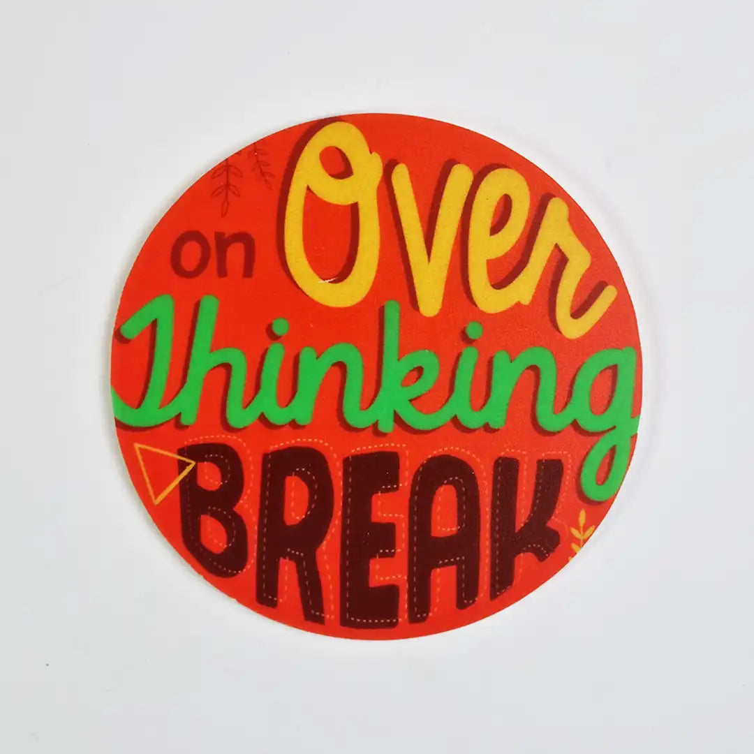 ON OVER-THINKING BREAK COASTER - RED